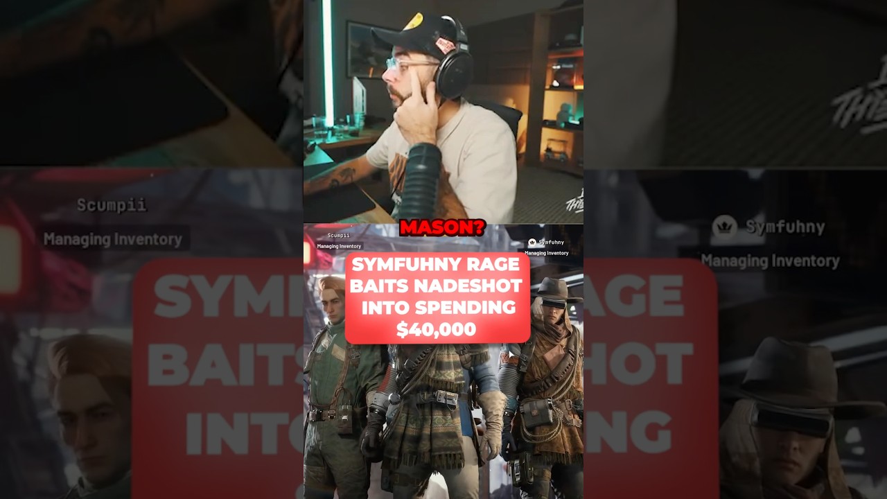 Symfuhny baits Nadeshot into spending $40,000