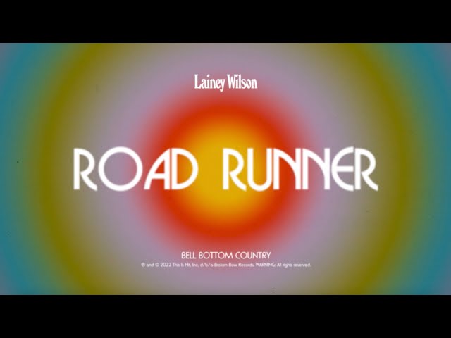 Lainey Wilson - Road Runner