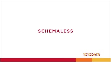 1.2 - Schemaless
