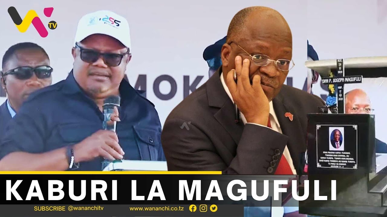 TUNDU LISSU ATAKA KUMUAMSHA Magufuli KABURINI CHATO AFUNGUKA KWA MANENO MAZITO NA MAGUMU SAKATA HILI