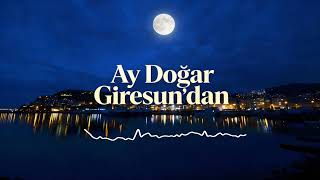 Ay Doğar Giresun’dan Cover