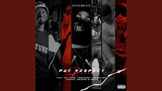 Pay Respect (Remix)