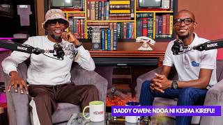 DADDY OWEN: Ndoa ni Kisima Kirefu! || Lessons At 30 With Dr.Ofweneke