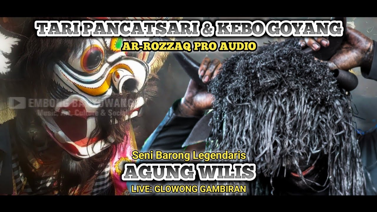 AUDIO JERNIH | TARI PANCATSARI & KEBO GOYANG AGUNG WILIS | AR-ROZZAQ PRO AUDIO