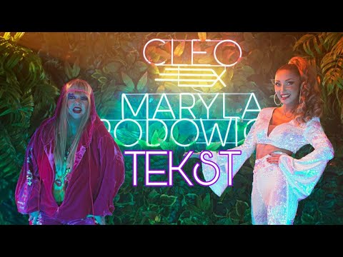 CLEO  MARYLA RODOWICZ   DALEJ  NEONY TEKST Lyrics