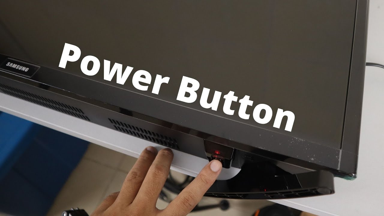 Where Is The Power Button Location On Samsung Hd Tv Youtube