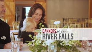 Bankers Who Believe in River Falls Local Businesses