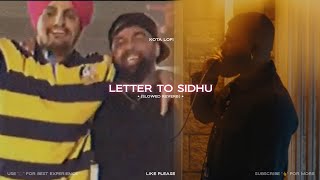 Letter To Sidhu - Sunny Malton | Slowed Reverb | Lofi | Kota Lofi