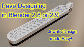 Blender 2.8/2.9 Pave Pendant Design  & 3d Print -  Pave Part 1