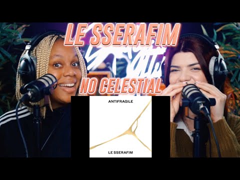 LE SSERAFIM (르세라핌) - No Celestial reaction