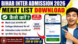 Bihar Inter Admission 2026 Merit List Kaise Download Kare | OFSS Bihar 11th Admission List Download