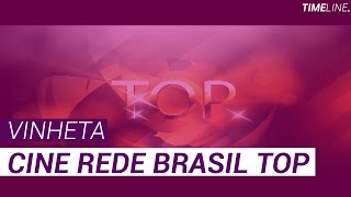 Vinheta Cine Rede Brasil Top - Rede Brasil De Televisão