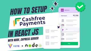 Cashfree Payment Gateway Integration in React JS & Node.js | Step by Step Tutorial