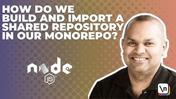 How Do We Build and Import a Shared Repository in Our Monorepo with Lead Engineer, Sean Amarasinghe