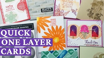 Quick And Easy One Layer Cards!