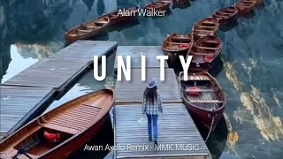 DJ Slow Remix - Unity (Awan Axello Remix) MMK MUSIC
