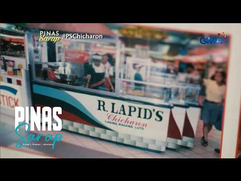 Alamin ang kwento ng chicharon king na si R. Lapid! | Pinas Sarap