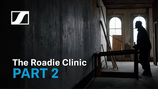 Sennheiser PRO TALK | The Roadie Clinic – Part 2 of 2