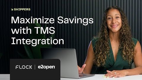 E2open TMS | Integration | Flock Freight