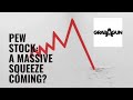 PEW Stock Plummets Dilution Fears Short Squeeze Hopes PEW Stock Plummets Dilution Fears Short Squeeze Hopes