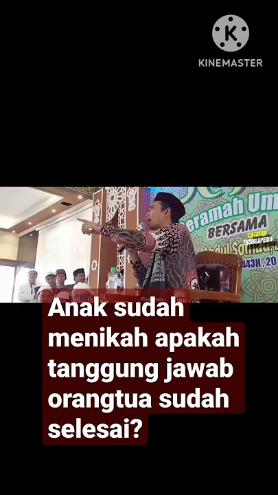 Tanggung jawab orangtua kepada anak yang sudah menikah