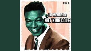 Video thumbnail of "Nat King Cole - Aquellos Ojos Verdes"