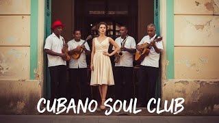 Son Cubano Playlist 🌙 Romantic Cuban Jazz Under the Havana Moon Vol.59