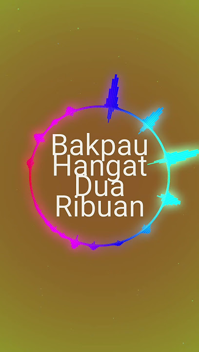 BAKPAU Hangat Dua Ribu