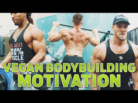 VEGAN BODYBUILDING MOTIVATION