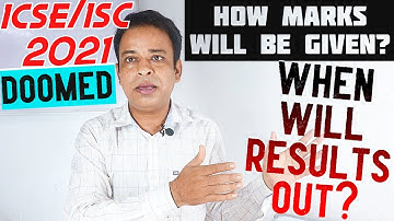 ISC 2021 CANCELLED, How will ISC 2021 Students Get Marks? When will ICSE/ISC 2021 Results be Out?
