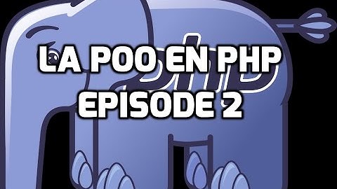 La Programmation Orientée Objet en PHP - 2 - Pourquoi utiliser la Programmation Orientée Objet?