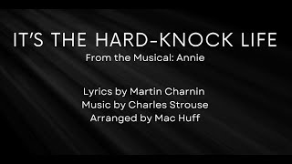 It’s the Hard knock Life - Lyric Video with Performance Track