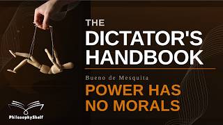 Why Bad Governments Last Longer Than Good Ones — The Dictator's Handbook Explained