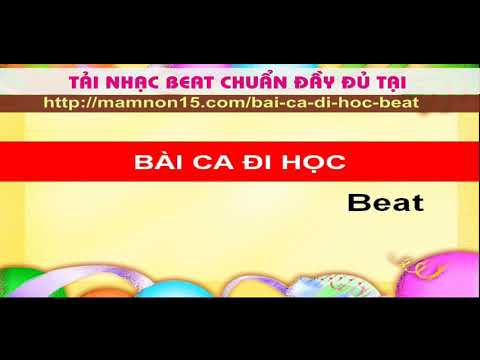 Bài ca đi học beat (DEMO)