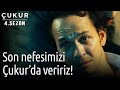 Çukur 4.Sezon 14.Bölüm - Son Nefesimizi Çukur'da Veririz!