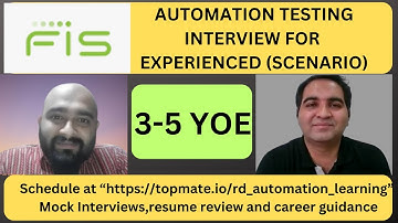 FIS Automation Testing Interview Experience | Real Time Interview Questions and Answers