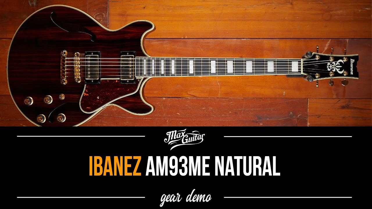 Ibanez AM93ME Natural - Gear Demo - YouTube