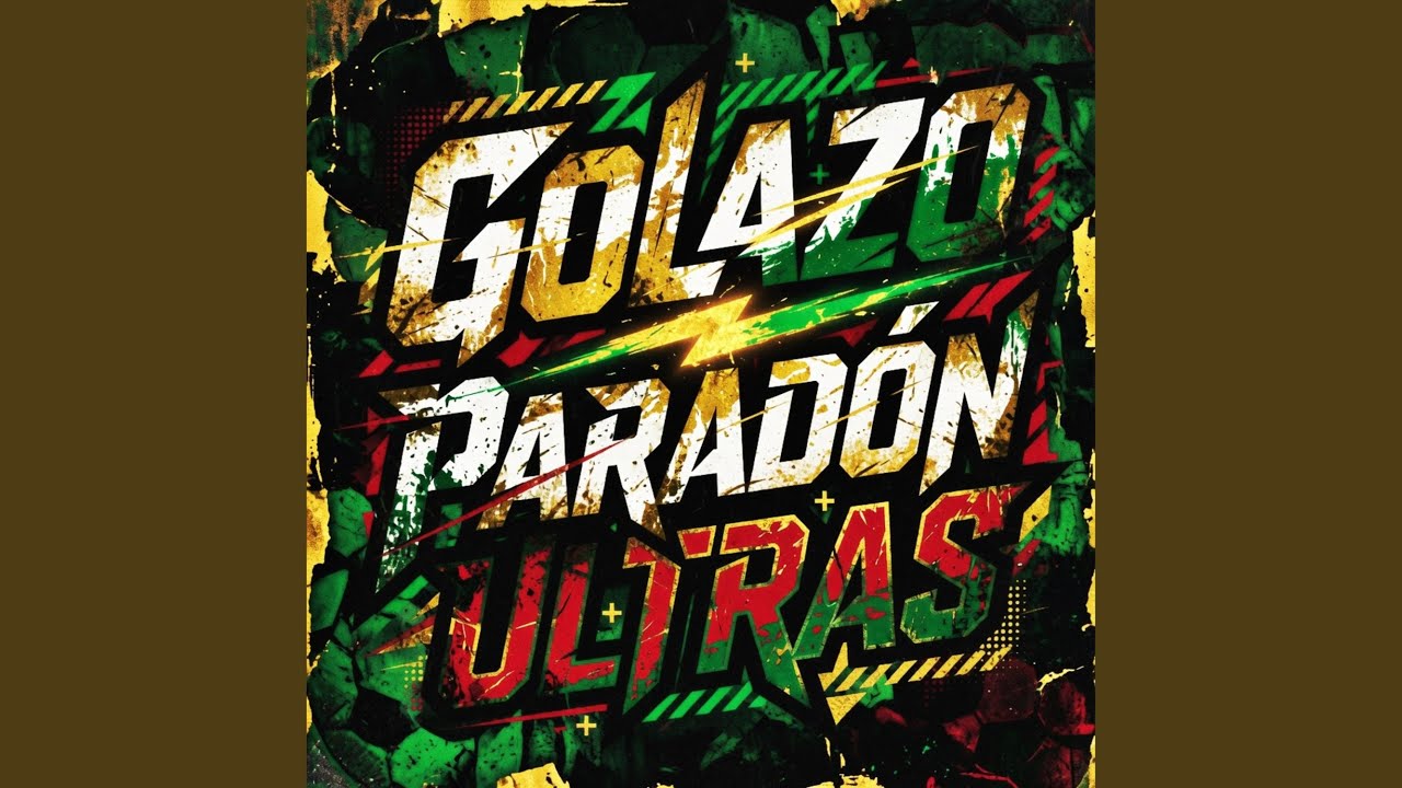 GOLAZO PARADÓN ULTRAS (Fast)
