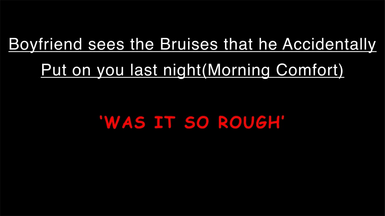 [ASMR] Boyfriend sees the Bruises that he accidentally put on you last night, M4F [Morning Comfort]