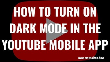 How to Turn On Dark Mode in YouTube Mobile App