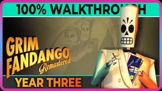 Grim Fandango Remastered: Year 3 100% complete walkthrough (achievements/collectibles)