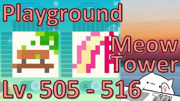 Meow Tower: Nonogram (Offline) Walkthrough Level 505 - 516 (Playground Level)