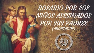 Rosario por los niños abortados (bautismo espiritual)