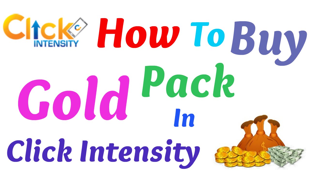 How to Buy Gold Packs in Click intensity