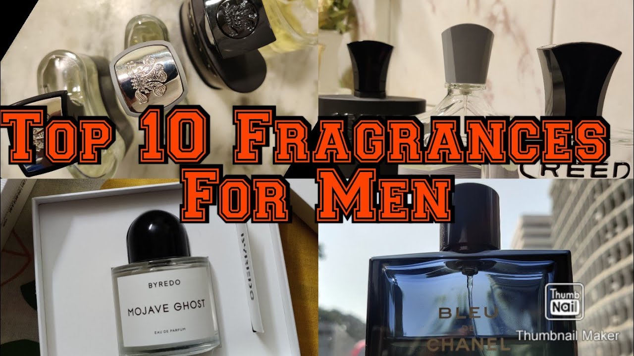 Top 10 Fragrances for a man - who loves to smell really really great ...