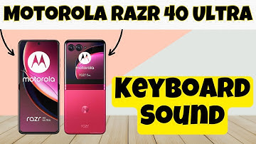 Keyboard Sound Motorola Razr 40 Ultra || How to set keyboard sound || Enable keyboard sound