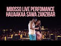 Mbosso live perfomance Haijakaa sawa Zanzibar