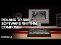 Roland TR-808 Software Rhythm Composer Overview