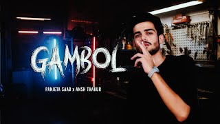 Gambol (Official Video) Panjeta Saab | Ansh Thakur | Lastest Punjabi Song 2023