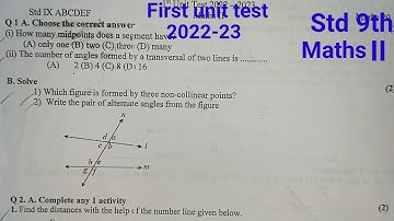 First Unit Test | Std 9th | Maths-II | 2022-23